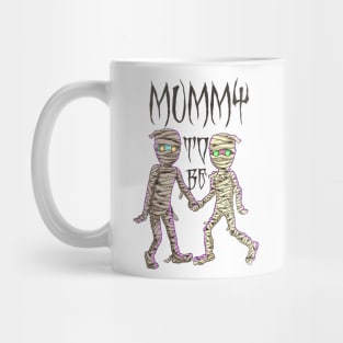 Mummy to be Mug